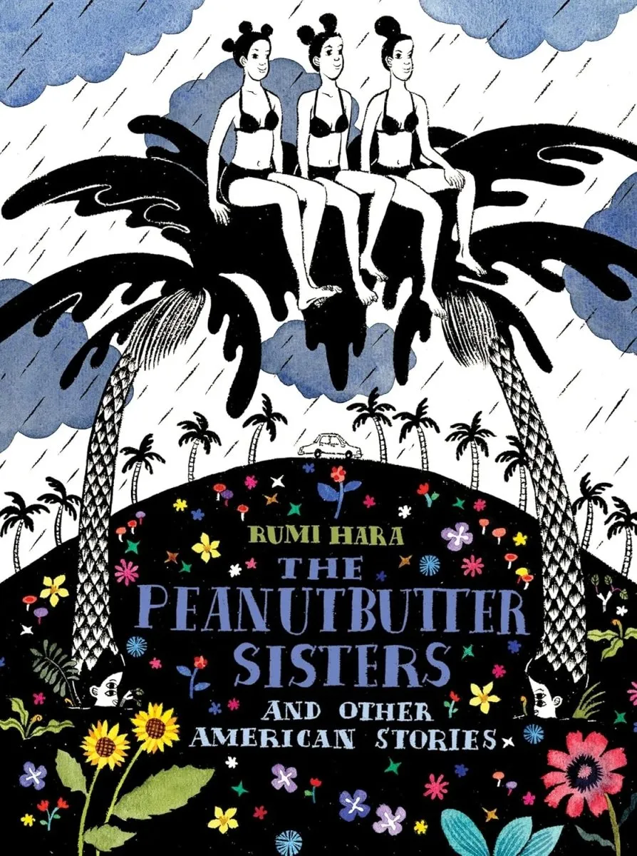 Peanutbutter Sisters And Other American Stories by Rumi Hara TP